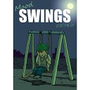 Swings - Thank Yous Sorrys