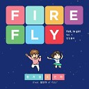 Hwang Chi Yeul EUNHA feat lIlBOI - Firefly Feat Lil Boi of Geeks