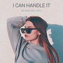 Eve Elster feat H d k t - I Can Handle It