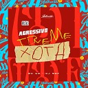 DJ MDF feat MC GW - Agressivo Treme Xota