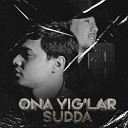 SARDOR GAFUROV feat Bayazid - Ona yig lar sudda