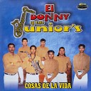 El Donny y sus Junior s - Cosas de la Vida