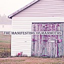 Luvia Li - The Manifesting Of Mammoths