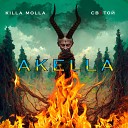 Killa Molla feat Святой - Akella