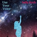 Sally Koch - I Turn to You