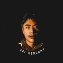 Fai kencrut - Mutiara Bangsaku