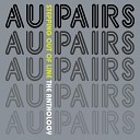 Au Pairs - Stepping Out of Line