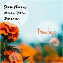 Sean Norvis feat Sundreen Miruna Sziklai - Mondays Instrumental Radio Edit