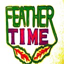 Feather Time - An Invitation