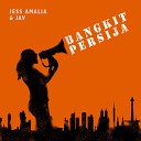 Jess Amalia JAV - Bangkit Persija