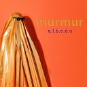 Murmur - a l b e d o