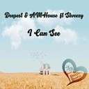 [NFD™️] Deepest & AMHouse feat. Skveezy - I Can See (Original Mix)