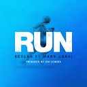 Reblah feat Mark Asari - Run