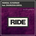 Mangal Suvarnan feat Dhanusha Gokul - A Little Faith Original Mix