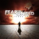 Fear the United - Le dernier chapitre