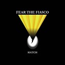 Fear the Fiasco - Iron Jah The Big Bar in the Sky