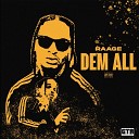 RAAGE - Dem All