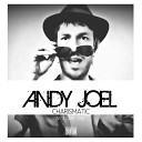 Andy Joel - Charismatic