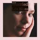 David Whitfield - Worried Life Blues