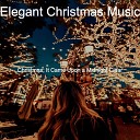 Elegant Christmas Music - Virtual Christmas Auld Lang Syne