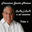 Francisco Javier Moreno - Esta Vida Loca