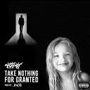 Abstrakt mc - Take Nothing for Granted