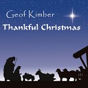 Geof Kimber - Love Came Down At Christmas