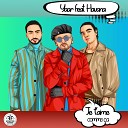 Yaar feat Havana - Je t aime comme a