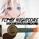Fly By Nightcore - Down