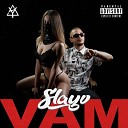 Slayv - V A M Vado al massimo