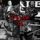 Grupo Destello Official - Decide T