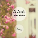 DJ Dowle Mike Maiden - Brass Radio Edit