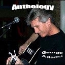 George Adams - Change of Heart