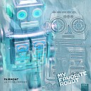 Fairmont - Lie To Me My Favorite Robot Remix