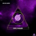 Melissa Queen - Orca Killer