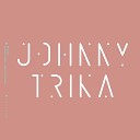 Johnny Trika - Rum Shake