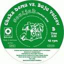 Chaka Domu Buju Volcov - Souljah Dance Hall Version