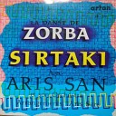 Aris San - La Danse de Zorba