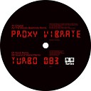 Proxy - Vibrate Sound Of Stereo Remix