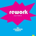 Rework - Think About You