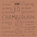 Ed Chamberlain - Resistant Edit