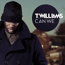 T Williams Terri Walker - Can We