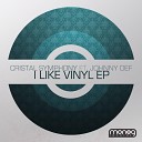 Crystal Symphony feat MC Johnny Def - I Like Vinyl Original Mix