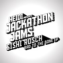 Sishi Rosch - Bad To The Bone