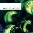 Meitz - Africa Dixon s Alternative Version
