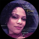 Tkumah Sadeek - I Will Be There Joe Claussel Remix