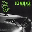 Lee Walker - The Way Up