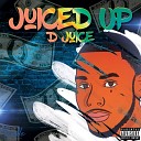 D Juice - All Hype