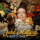 Jake Mattera - Phone Calls with Mom