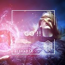 AL3XAD3R - Go Radio Edit